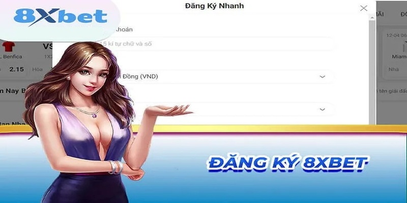 Đăng ký 8XBET cần bỏ túi những chú ý 